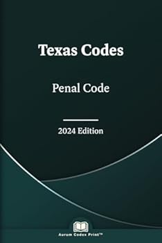 Paperback Texas Penal Code 2024: Texas Codes Book