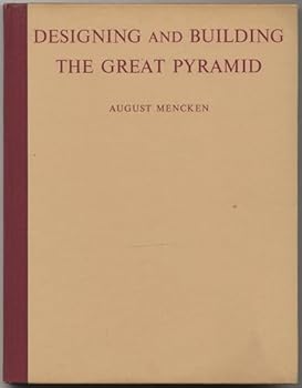 Hardcover Designing and Building the Great Pyramid. [Unknown] Book