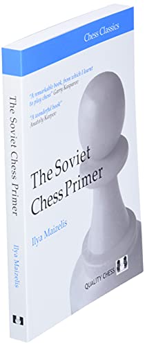 Soviet Chess Primer (Chess Classics)