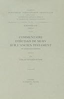 Commentaire d'Iso'dad de Merv Sur l'Ancien Testament, III. Livre Des Sessions: V. 9042902701 Book Cover