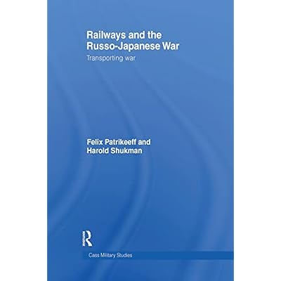 Railways and the Russo-Japanese War