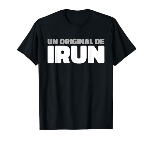 Ciudades España Español Esp Residente - Irun Camiseta