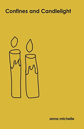 Confines and Candlelight 1731380887 Book Cover