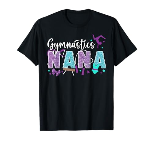 Gymnastics Nana Grandma Gymnast Nana T-Shirt