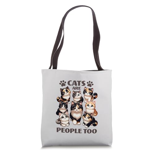 Cats Are People Too Funny Cat Lover Cute Cartoon Cats Design Tote Bag