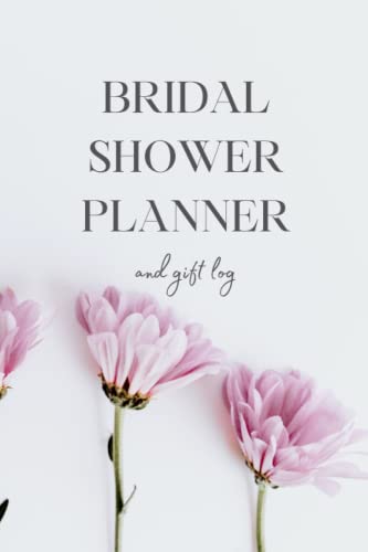 Bridal Shower Planner: and gift log