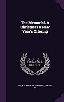 Hardcover The Memorial. a Christmas & New Year's Offering Book