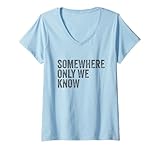 Somewhere Only We Know Merch
