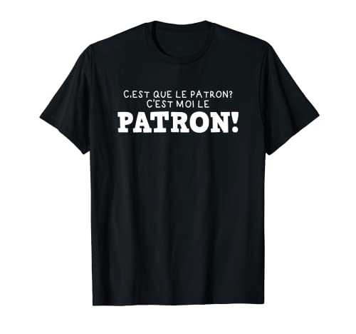 Es el Patrón: es el Patrón Camiseta