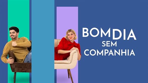 Bom Dia Sem Companhia