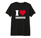 J'adore Bérénice. Cœur Rouge I Love Berenice T-Shirt Haut de Gamme