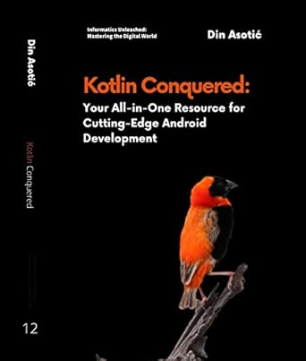 Amazon.com: Kotlin Conquered: Your All-in-One Resource for Cutting-Edge ...