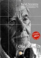 Obra diversa: 6 (Obras Completas de Rafael Arozarena)