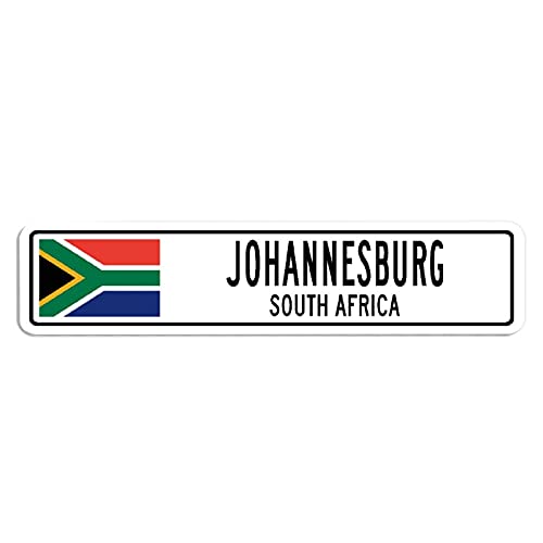 JuneLucky Decorative Signs with Sayings Johannesburg,South Africa Street Sign South African Flag City Country Road Gift Aluminum Tin Metal Signs Wall Safety Sign Hanging Poster 4"x18"