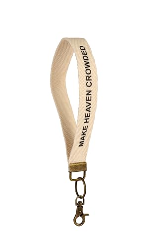 Image of Make Heaven Crowded Christian Keychain Cotton Wristlet Keychain Bronze Key Fob Soft Car Keychain Wristlet