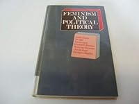 Feminism and Political Theory 080399706X Book Cover