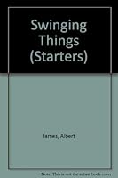 Swinging Things 0356049019 Book Cover