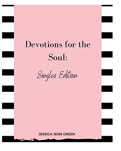 Devotions for the Soul: Singles Edition