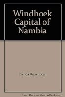 Windhoek Capital of Nambia 9991605711 Book Cover