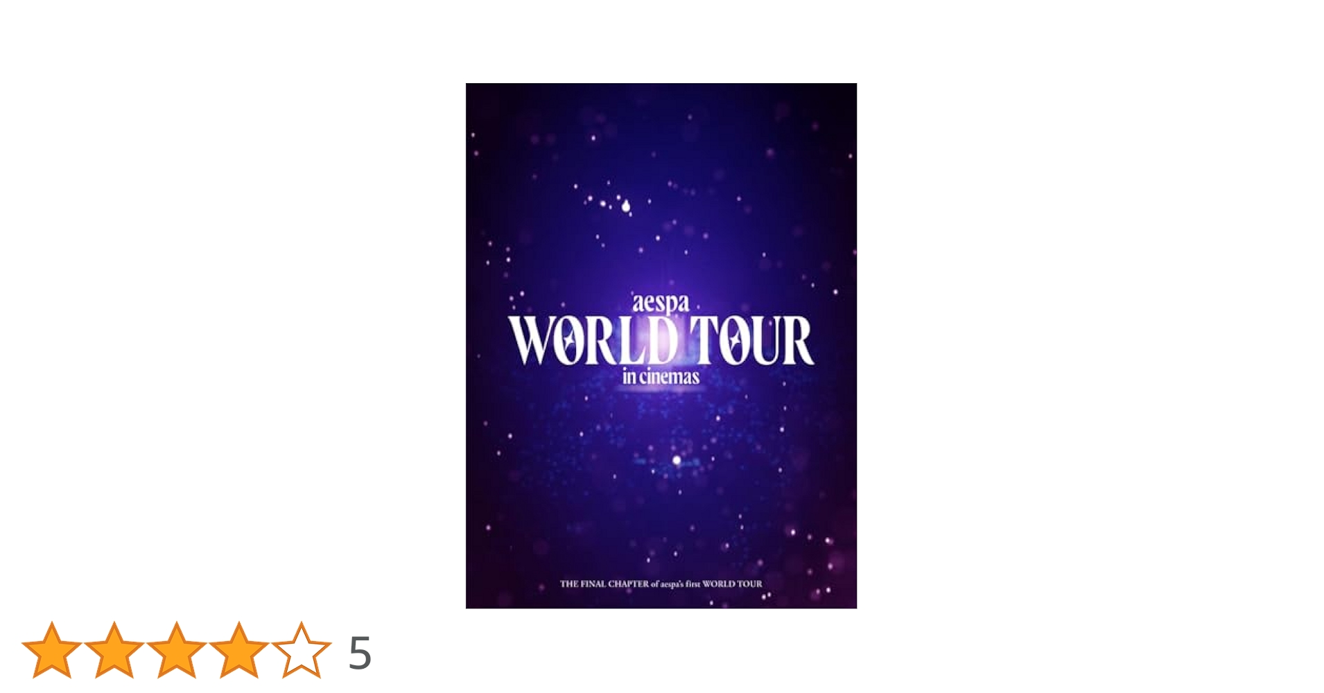 aespa: WORLD TOUR in cinemas Blu-ray 限定版 Aespa: World Tour in Cinemas Blu-ray (DigiPack) (Japan)