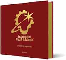 英文書籍「ILM（Industrial Light&Magic）」 Industrial Light & Magic: Into the Digital Realm by Mark