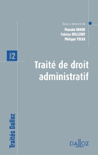 Télécharger Traité de droit administratif. Tome 2 - 1ère édition. Prix spécial du livre juridique 2012 - ouv Livre eBook France