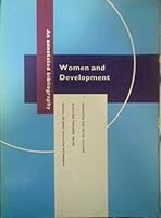 Women and Development : An Annotated Bibliography, 1990-1992 9068327046 Book Cover