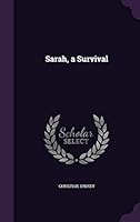 Sarah, a Survival 1341905462 Book Cover