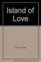 Island of Love B000TZ5JRU Book Cover