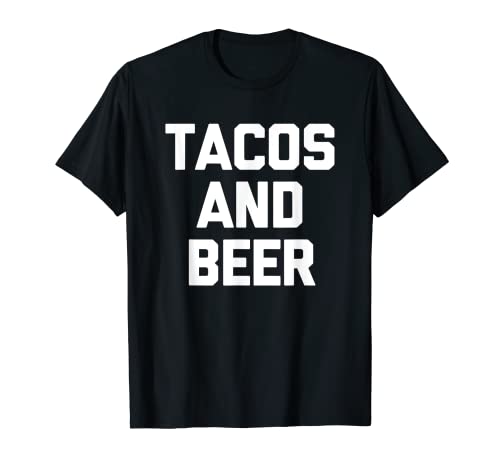 Tacos & Beer T-Shirt divertente detto sarcastico novità umorismo Maglietta