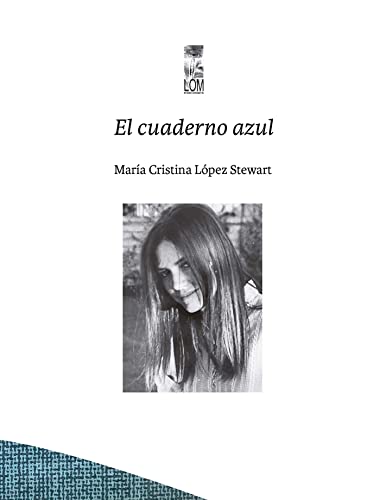 El cuaderno azul (Spanish Edition)