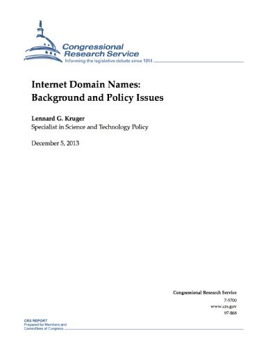 Internet Domain Names: Background and Policy Issues (English Edition)