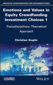 Buy Emotions and Values in Equity Crowdfunding Investment Choices 2 Modeling and Empirical Study — BookShops.in