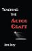 Teaching the Actor Craft