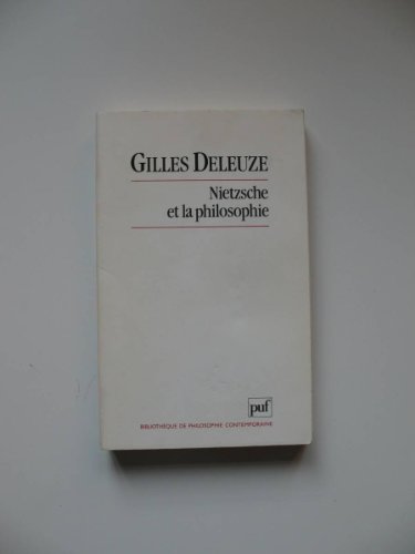 Nietzsche et la philosophie [French] 2130435963 Book Cover