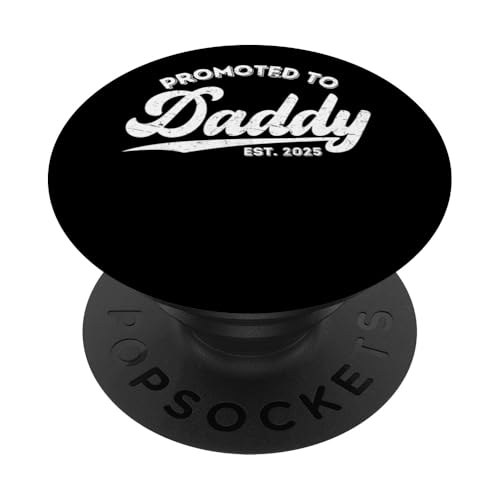 Promoted to Daddy Est 2025 First Time Father New Dad Retro PopSockets PopGrip Adhesivo