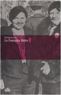 La famiglia Hitler La famiglia Hitler