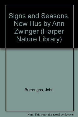 Signs and Seasons (Harper Nature Library) 0060908408 Book Cover