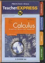Prentice Hall Calculus: Graphical, Numerical, Algebraic, AP Edition (TeacherExpress)