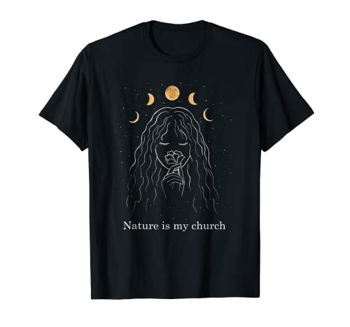 Nature Is My Church Witch, Sun And Moon, Moon T-Shirt