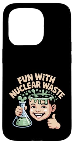 Fun With Nuclear Waste TCGXI^N -- X}zP[X iPhone 15 Pro p