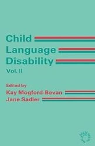 Buy Child Language Disability Vol.2: Semantic and Pragmatic Difficulties: 002 (V. 2: Multilingual Matters) — BookShops.in