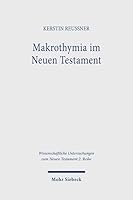 Makrothymia Im Neuen Testament: Semantik Und Ethik Einer Vergessenen Ethischen Norm. Kontexte Und Normen Neutestamentlicher Ethik / Contexts and Norms 3161632168 Book Cover