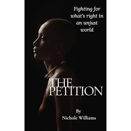 The Petition by Nichole Williams episode artwork