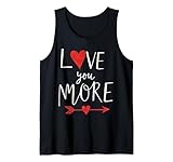 love you more romantic valentine’s day design canotta