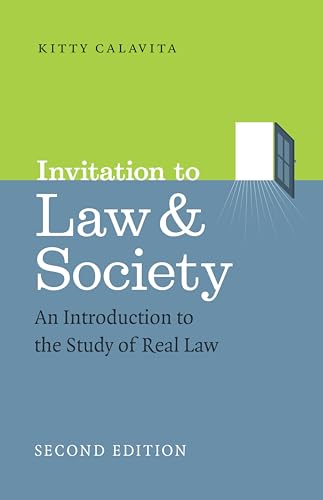 Invitation to Law & Society: An Introduction to the Study of Real Law (Chicago Series in Law and Society)