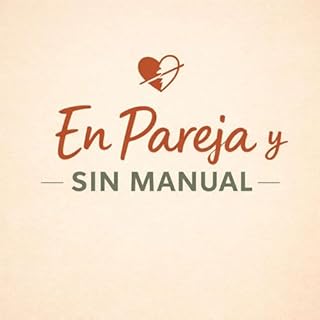 En pareja y sin manual Audiolibro Por Griss & Omar arte de portada