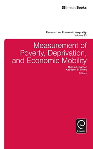 Buy Measurement of Poverty, Deprivation, and Economic Mobility Book ...