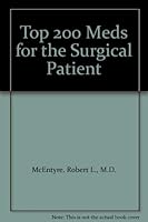 Top 200 Meds for the Surgical Patient 0942219236 Book Cover