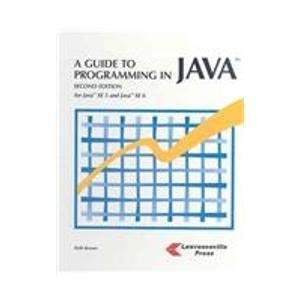 Paperback A Guide to Programming in Java Book